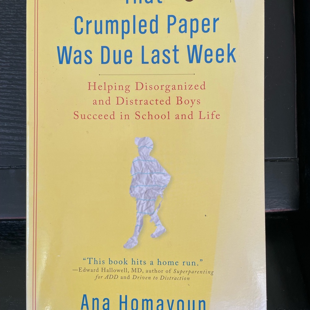Book That crumpled paper was due last week by Ana Homayoun